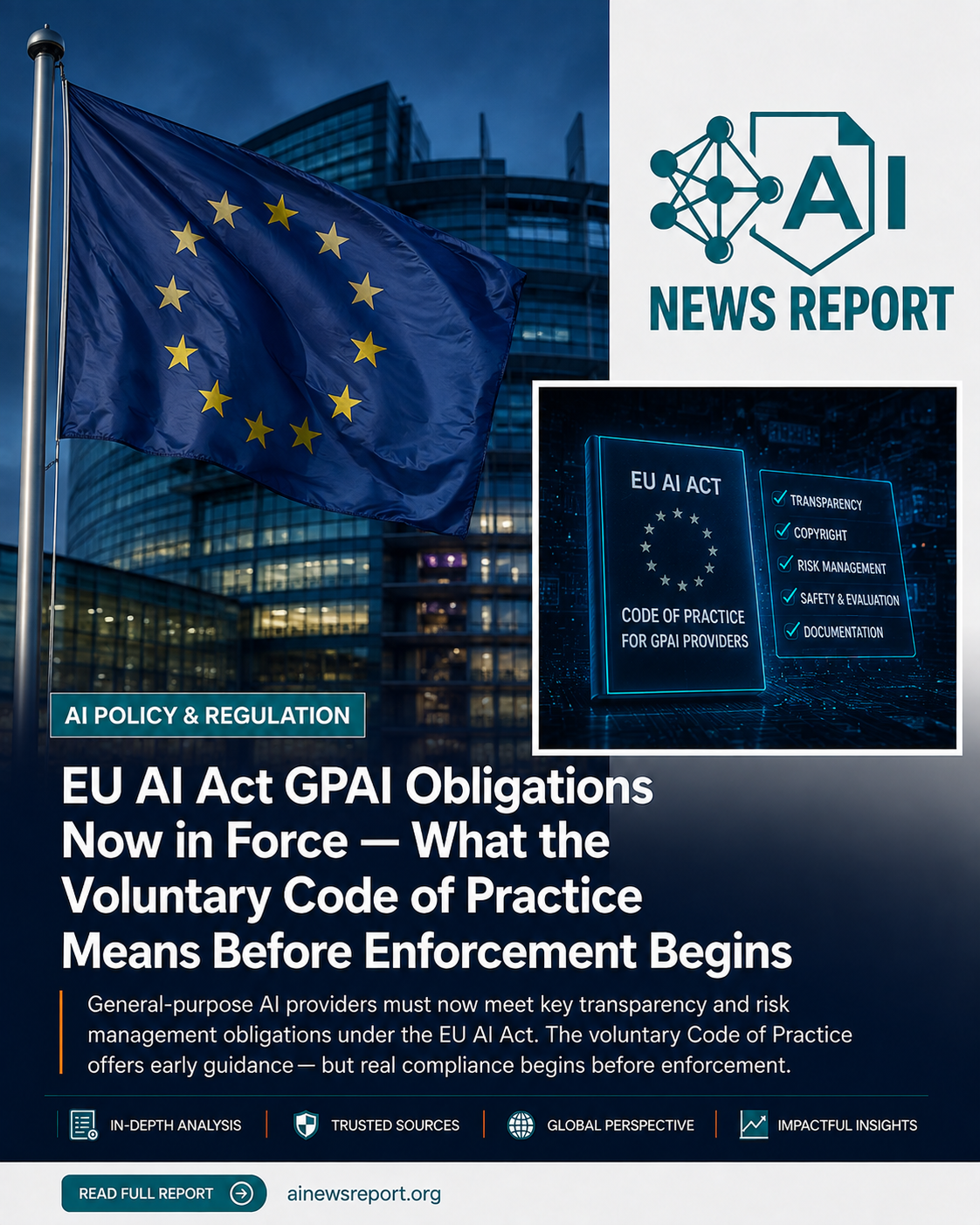 EU AI Act GPAI obligations and Code of Practice for general-purpose AI providers, illustrated with EU imagery and AI compliance technology.